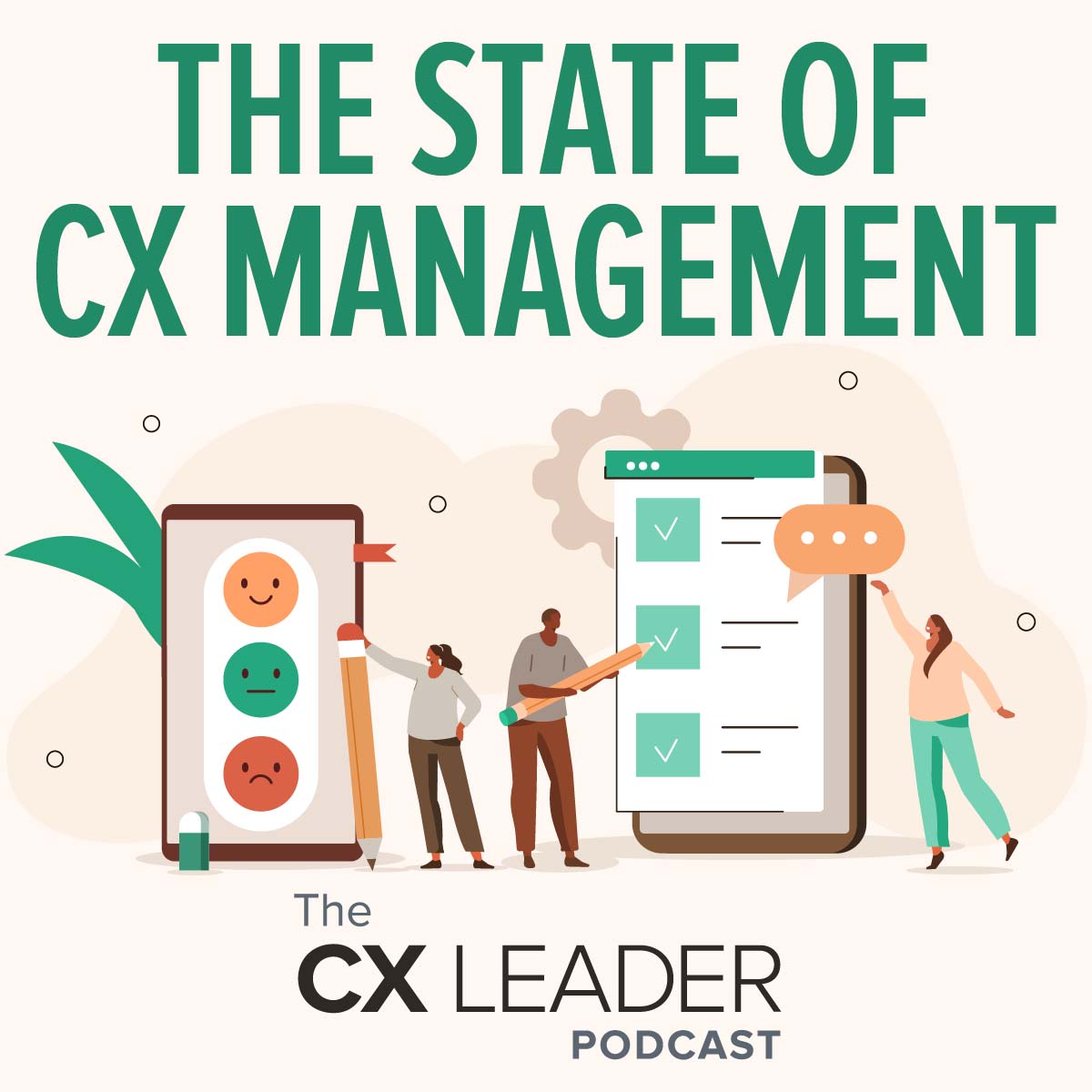 The State of CX Management in 2021