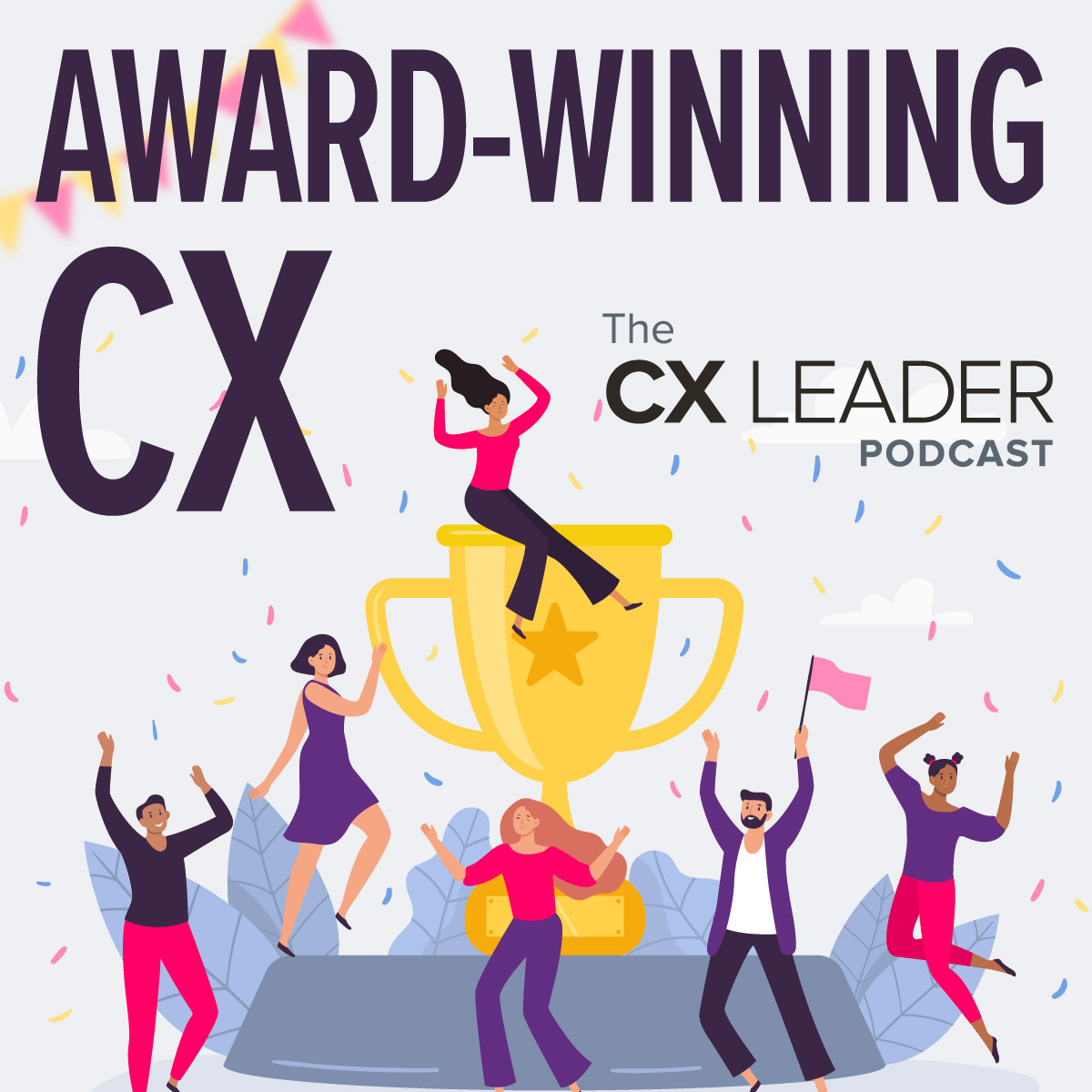 Award-Winning CX