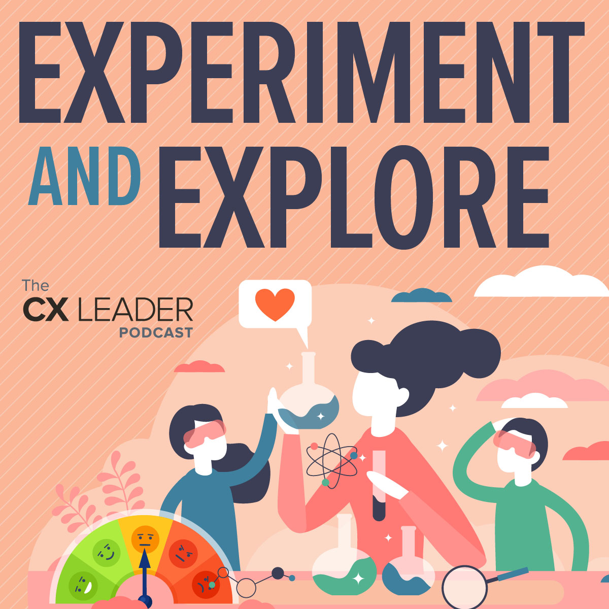 Experiment and Explore