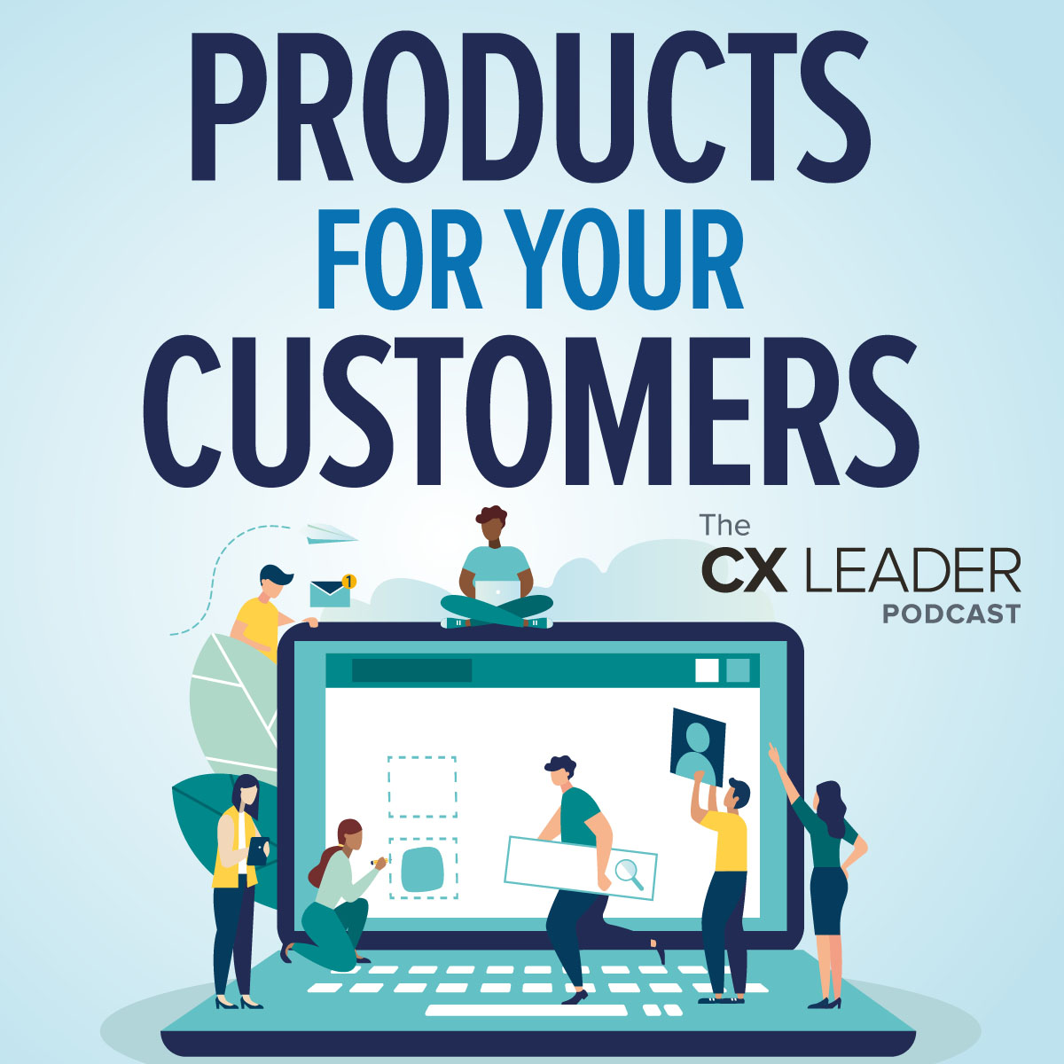 Products for Your Customers