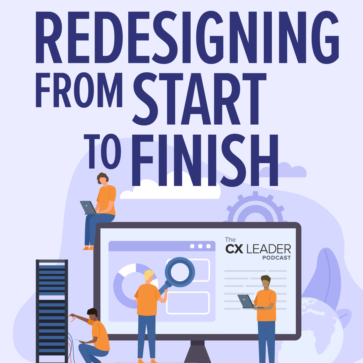 Redesigning from Start to Finish